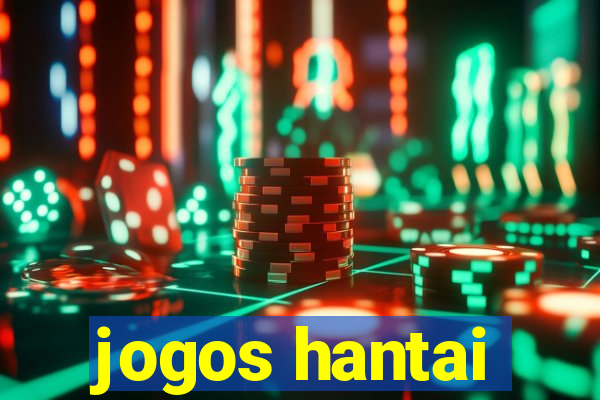 jogos hantai